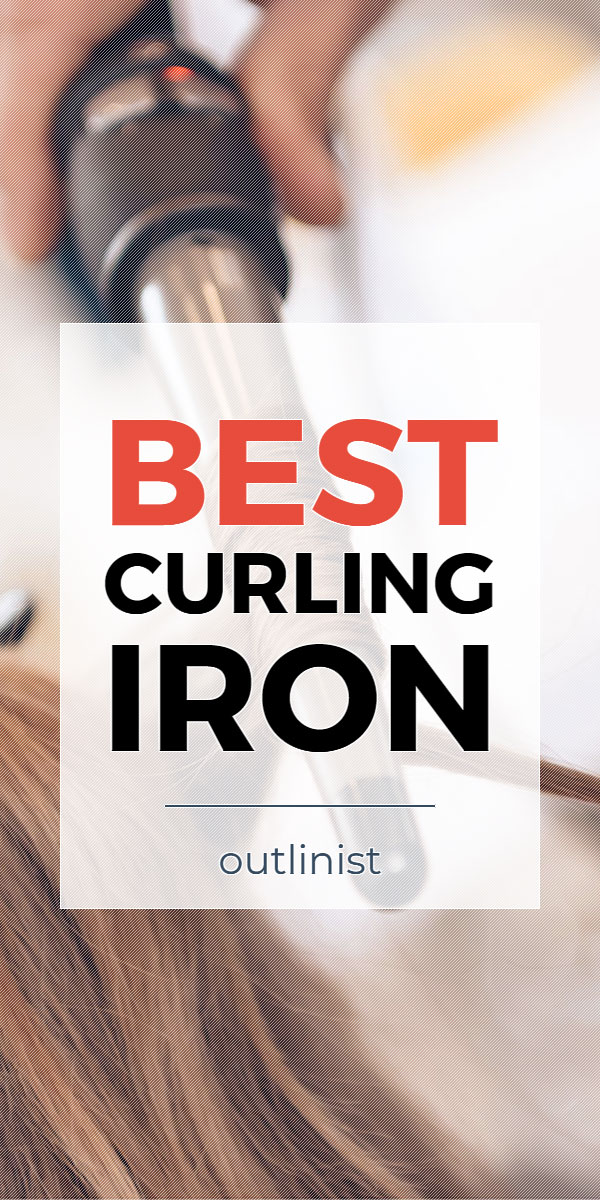 Best Curling Iron • Reviews & Buying Guide