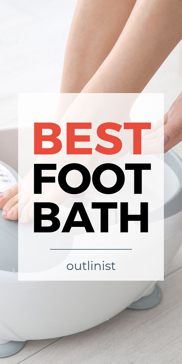 Best Foot Bath • Reviews & Buying Guide