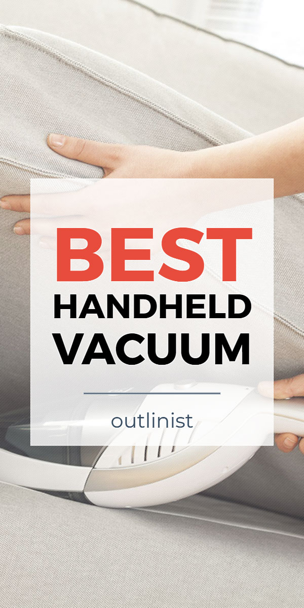 Best Handheld Vacuum • Reviews & Buying Guide