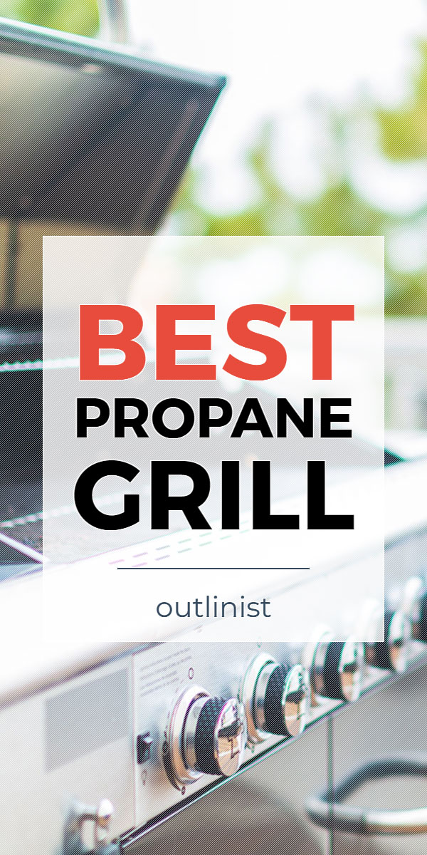 Best Portable Propane Grill • Reviews & Buying Guide