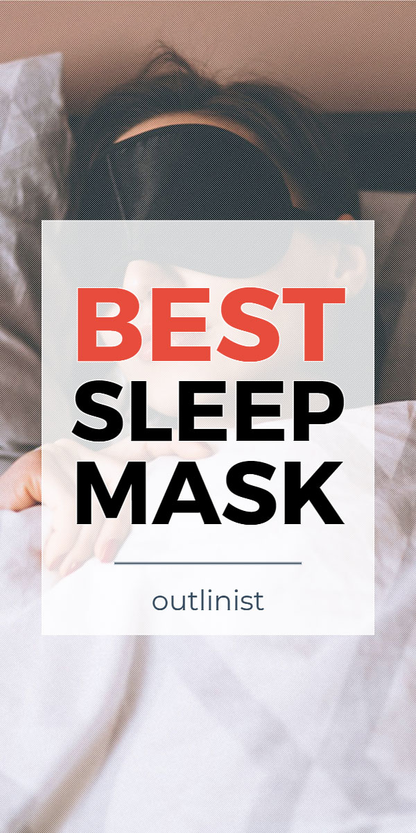 Best Sleep Mask • Reviews & Buying Guide