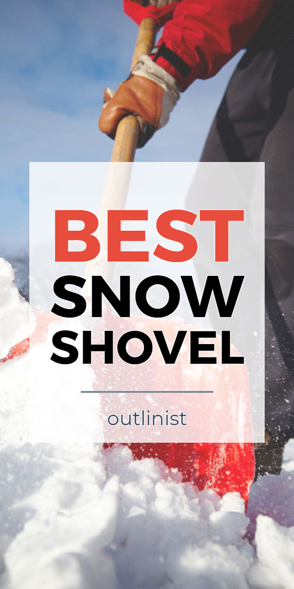 Best Snow Shovel • Reviews & Buying Guide