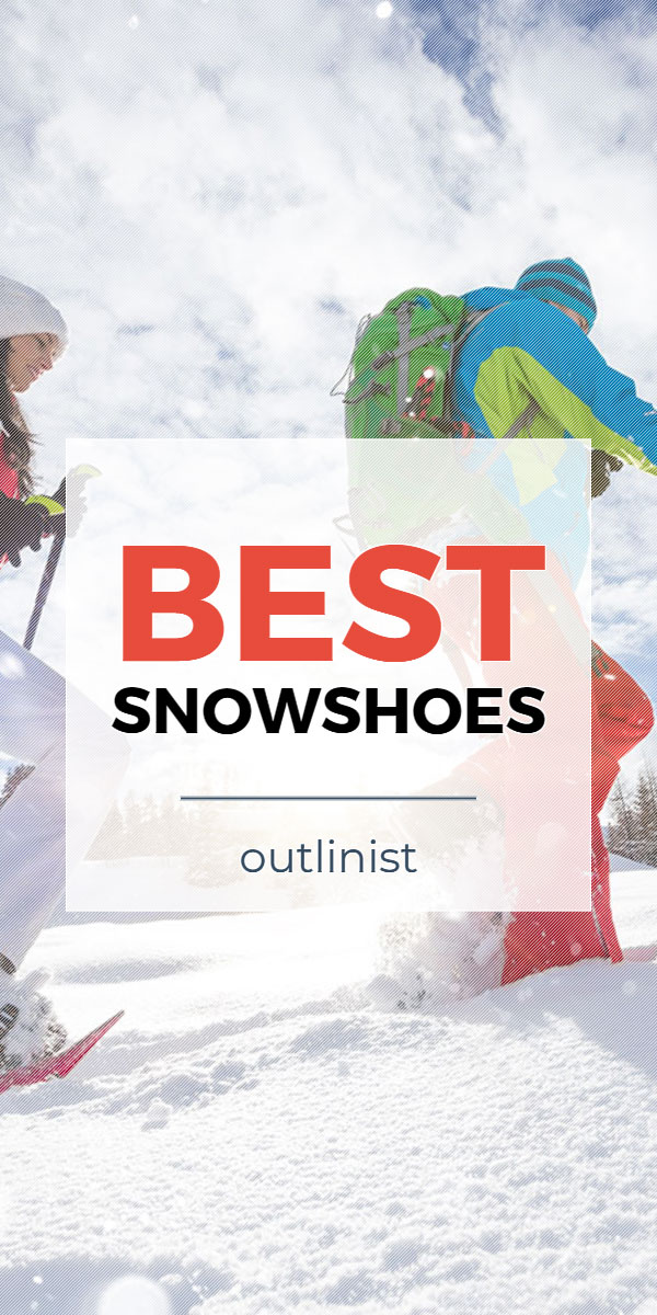 Best Snowshoes • Reviews & Buying Guide