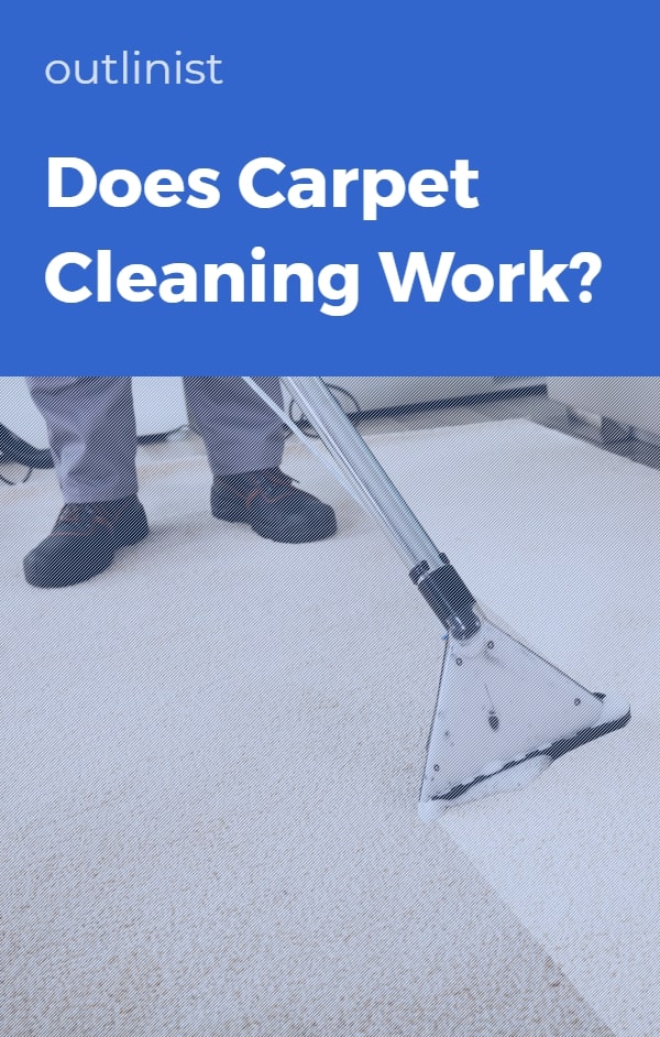 Does Carpet Cleaning Work?